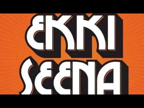 Ekki seena - Áttan