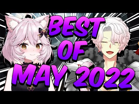 Nyanners and Lord Aethelstan Best Of May 2022!