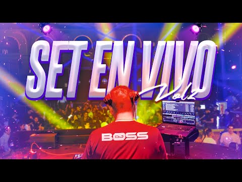 SET EN VIVO VOL 2 - DJ BOSS (ELECTRO, REGGAETON, PACHANGA, SALSA, POP, ETC)