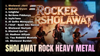 Download lagu VIRAL❗Sholawat Versi Rock Heavy Metal | Album Sholawat Populer Terbaru mp3