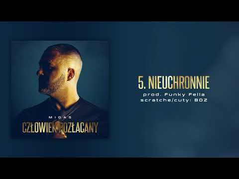 Midas - 5. NIEUCHRONNIE (feat. BDZ) | prod. Funky Fella | CZŁOWIEK POZŁACANY LP