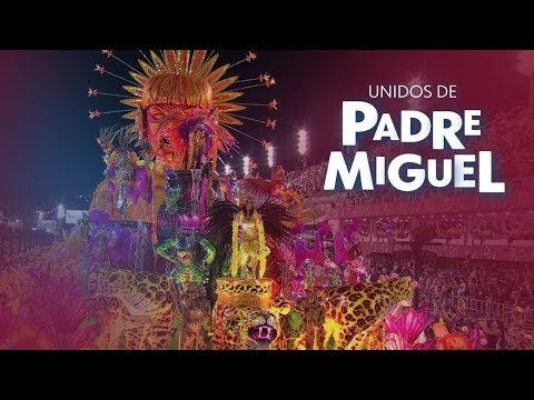 Unidos de Padre Miguel 2018 | Desfile