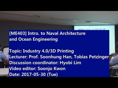 Introduction to Naval Architecture and Ocean Engineering : Industry 4.0/3D Printing