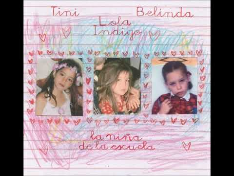 Lola Indigo & TINI & Belinda - La Niña de la Escuela (Audio Oficial)