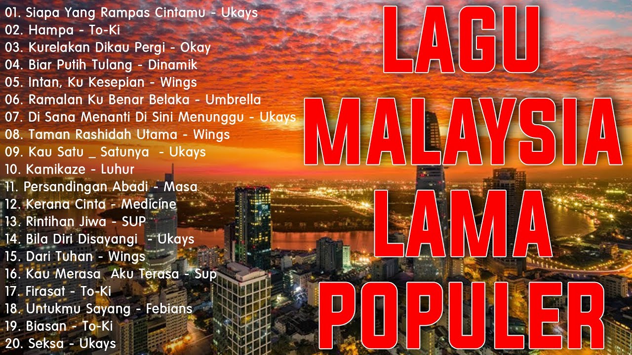 lagu malaysia menyentuh terbaik | lagu slow rock terbaik 90an | koleksi lagu kenangan terpopular