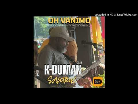 OH VANIMO K- Duman ft. Santr3k Band 2025