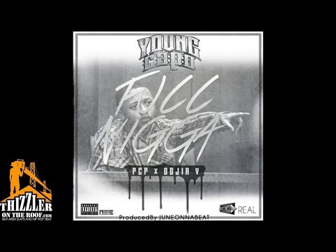 Young Capo x PCP x Dojia V. - Fucc N*gga [Prod. JuneOnnaBeat] [Thizzler.com]