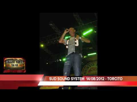 SUD SOUND SYSTEM 13agosto2012-TORCITO[italy]•REGGAE PON D RADIO• sankilla records