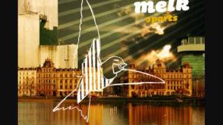Melk - Rookies On Tracks