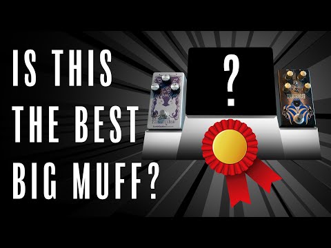 Which Big Muff should you buy? The Big Muff Deep Dive Part 1b