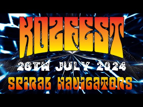 Spiral Navigators Live@Kozfest 26thJuly2024