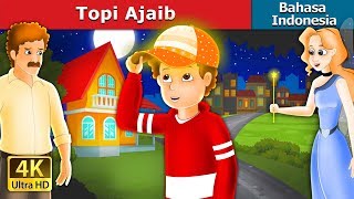 Topi Ajaib | Dongeng anak | Dongeng Bahasa Indonesia