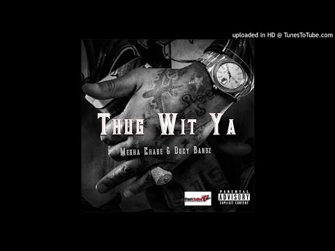 Mesha Chase feat. Ducy Bandz - Thug Wit Ya