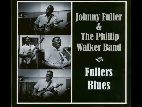 Thumbnail for Johnny Fuller & The Phillip Walker Band - Fullers Blues (1973 Full Album) by Jesse Fuller