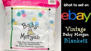 What to Sell on eBay:   Baby Morgan Balloon Blankets