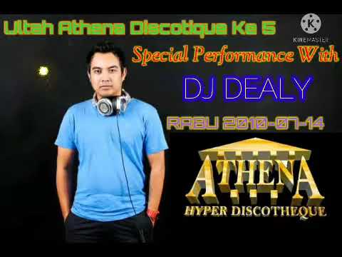 ULTAH ATHENA DISCOTIQUE YG KE 5 WITH DJ DEALY RABU 2010-07-14