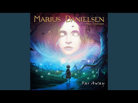 Far Away (feat. Fabio Lione, Anniken, Peter Danielsen, Esa Ahonen & Ludvig Pedersen)