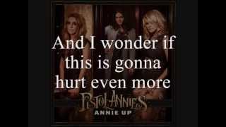 Pistol Annies - Trading One Heartbreak For Another [Lyrics On Screen]