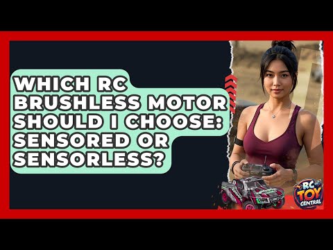 Which RC Brushless Motor Should I Choose: Sensored Or Sensorless? - RC Toy Central