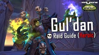 Gul'dan Guide (LFR / Normal / HEROIC) - Nachtfestung [German]