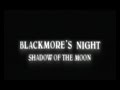 Blackmore's Night - Shadow Of The Moon ...