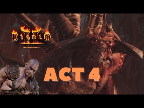 DIABLO 2 RESURRECTED Gameplay Walkthrough Act 4 Barbarian - No Commentary