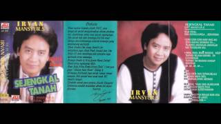 Download lagu Sejengkal Tanah / Irvan Mansyur.S (original Full) mp3