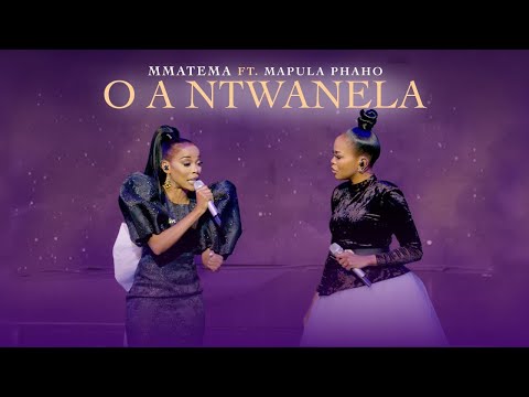 Mmatema : O a ntwanela Feat @mapulaphaho