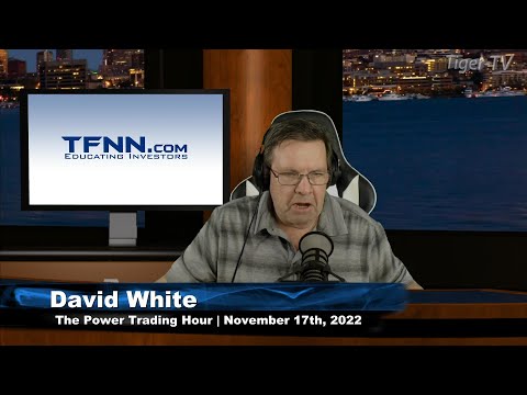 November  17th, Power Trading Hour on TFNN - 2022