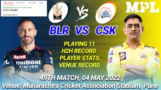 RCB vs CSK LIVE Team | RCB vs CSK Prediction | RCB vs CSK Live | MATCH 49