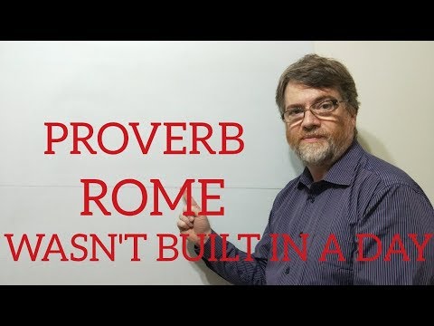 英語教師ニックPの箴言 (111) ローマは一日で築かれたのではない (English Tutor Nick P Proverbs (111) Rome Wasn't Built in a Day)
