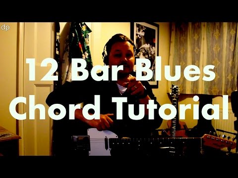 12 Bar Blues Chord Tutorial