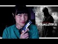The Equalizer 3 | Movie Review