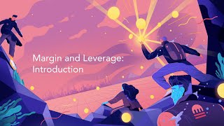 Margin and Leverage: Introduction