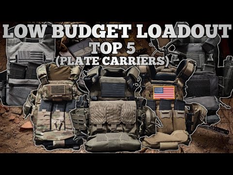 LOW BUDGET LOADOUT |Top 5 Plate Carriers|
