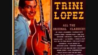 Trini Lopez This Land Is Your Land