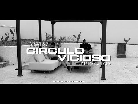 MXNDXZ X MATASVANDALS - CIRCULO VICIOSO (Videoclip Oficial)