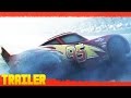 Cars 3 2017 Disney Teaser Tráiler Oficial Español