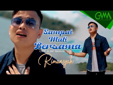 RIMANSYAH - SAMPAI MATI BERSAMA (OFFICIAL MUSIC VIDEO) | GMM ENTERTAIMENT