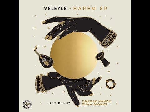Veleyle - Harem (Omerar Nanda Remix)