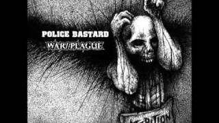 Police Bastard - Erosion