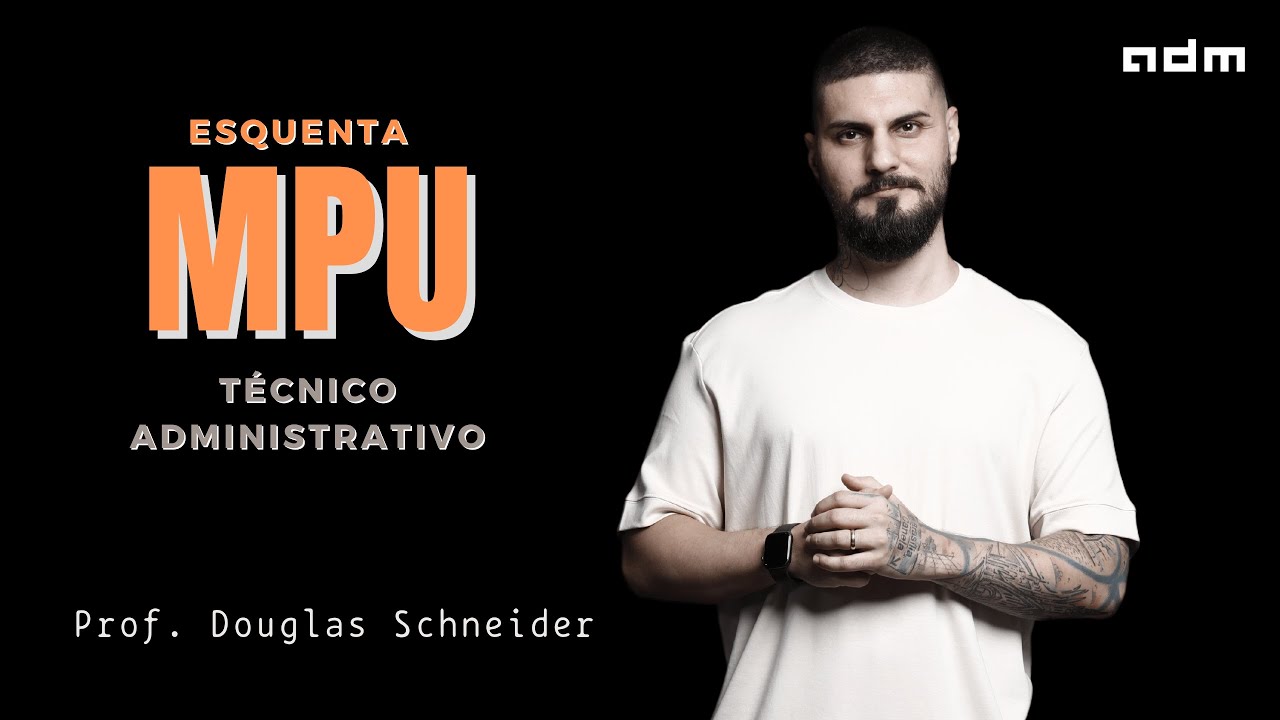 Esquenta MPU com @adm.em1minuto (Prova FGV MPE-SC)