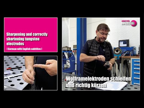 Wolframelektroden schleifen und richtig kürzen