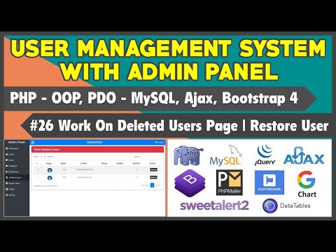 26 User Management System With Admin Panel | Working On Deleted Users Page | Restore Deleted User