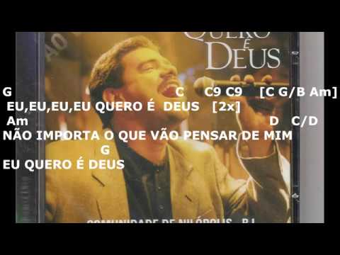 Eu Quero É Deus E Mais Nada - Comunidade…
