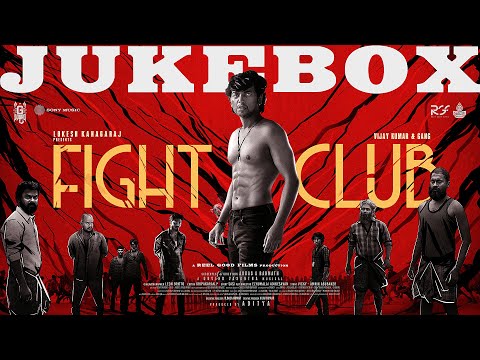 Fight Club - Jukebox | Vijay Kumar | Govind Vasantha | Abbas A Rahmath — Fight Club
