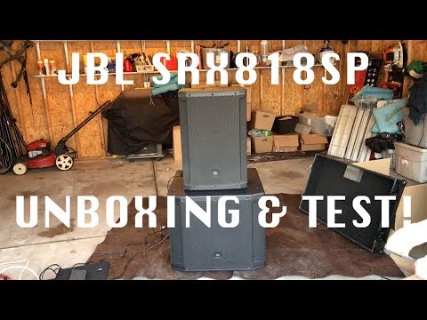 JBL SRX818SP Unboxing and Test