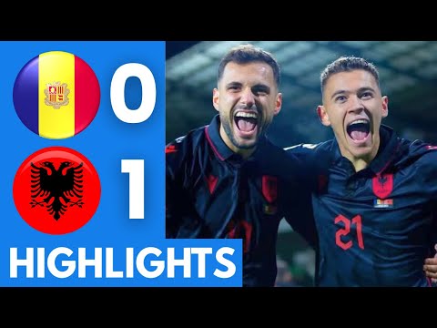 Andorra vs Albania (0-1) Highlights | UEFA World Cup Qualifiers 2025/26