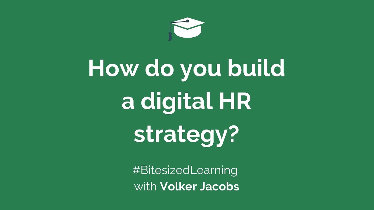 How do you build a digital HR strategy?
