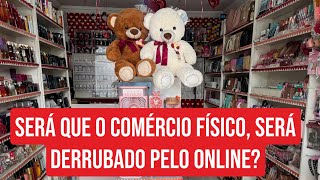 LOJA FÍSICA OU LOJA ONLINE? QUEM PERMANECERÁ COM PORTAS ABERTAS?
